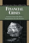 Image for Financial crises  : lessons from the past, preparation for the future