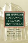 Image for The Future of State-Owned Financial Institutions