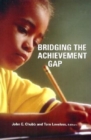 Image for Bridging the Achievement Gap