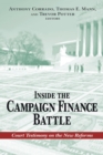 Image for Inside the Campaign Finance Battle: Court Testimony On the New Reforms.