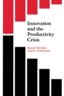 Image for Innovation and the productivity crisis
