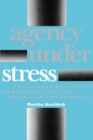 Image for Agency Under Stress