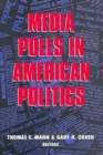 Image for Media Polls in American Politics
