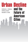 Image for Urban Decline and the Future of American Cities
