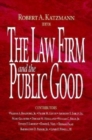 Image for The Law Firm and the Public Good