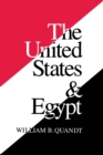 Image for The United States and Egypt: an essay on policy for the 1990s