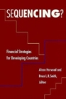 Image for Sequencing?: Financial Strategies for Developing Countries