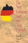 Image for The New Germany and the new Europe