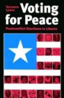 Image for Voting for peace: postconflict elections in Liberia