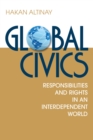 Image for Global civics: responsibilities and rights in an interdependent world