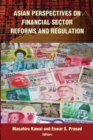 Image for Asian Perspectives on Financial Sector Reforms and Regulation