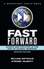Image for Fast forward  : ethics and politics in the age of global warming