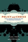 Image for Policy and Choice : Public Finance through the Lens of Behavioral Economics