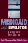 Image for Medicaid and Devolution: A View from the States