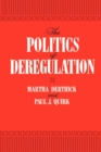 Image for The Politics of Deregulation