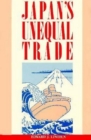 Image for Japan&#39;s unequal trade.
