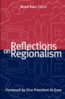 Image for Reflections on regionalism: Bruce Katz, editor ; [foreword by Al Gore].