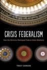 Image for Crisis Federalism
