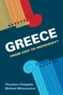 Image for Greece: from exit to recovery?