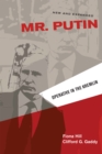 Image for Mr. Putin: operative in the Kremlin