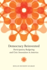 Image for Democracy reinvented: participatory budgeting and civic innovation in America