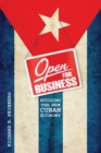 Image for Open for Business: Building the New Cuban Economy