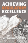 Image for Achieving Regulatory Excellence