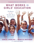 Image for What works in girls&#39; education: evidence for the world&#39;s best investment