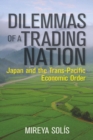 Image for Dilemmas of a trading nation: Japan and the Trans-Pacific economic order