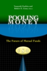 Image for Pooling Money : The Future of Mutual Funds
