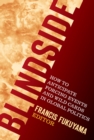 Image for Blindside: how to anticipate forcing events and wild cards in global politics