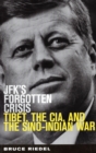 Image for JFK&#39;s Forgotten Crisis