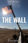 Image for Wall: The Real Costs of a Barrier between the United States and Mexico