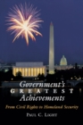 Image for Government&#39;s Greatest Achievements : From Civil Rights to Homeland Security