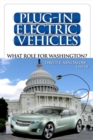 Image for Plug-In Electric Vehicles : What Role for Washington?