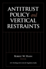 Image for Antitrust Policy and Vertical Restraints