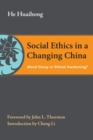 Image for Social Ethics in a Changing China