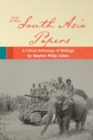 Image for The South Asia Papers : A Critical Anthology of Writings by Stephen Philip Cohen
