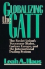 Image for Globalizing the GATT