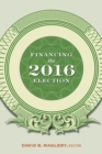 Image for Financing the 2016 Election