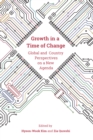 Image for Growth in a Time of Change : Global and Country Perspectives on a New Agenda