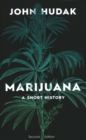 Image for Marijuana : A Short History