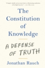Image for Constitution of Knowledge: A Defense of Truth