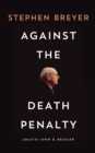 Image for Against the Death Penalty