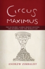 Image for Circus maximus: the economic gamble behind hosting the Olympics and the World Cup