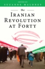 Image for The Iranian revolution at forty