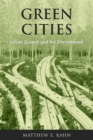 Image for Green cities: urban growth and the environment