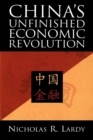 Image for China&#39;s Unfinished Economic Revolution