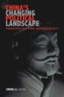 Image for China&#39;s changing political landscape: prospects for democracy