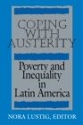 Image for Coping with Austerity : Poverty and Inequality in Latin America